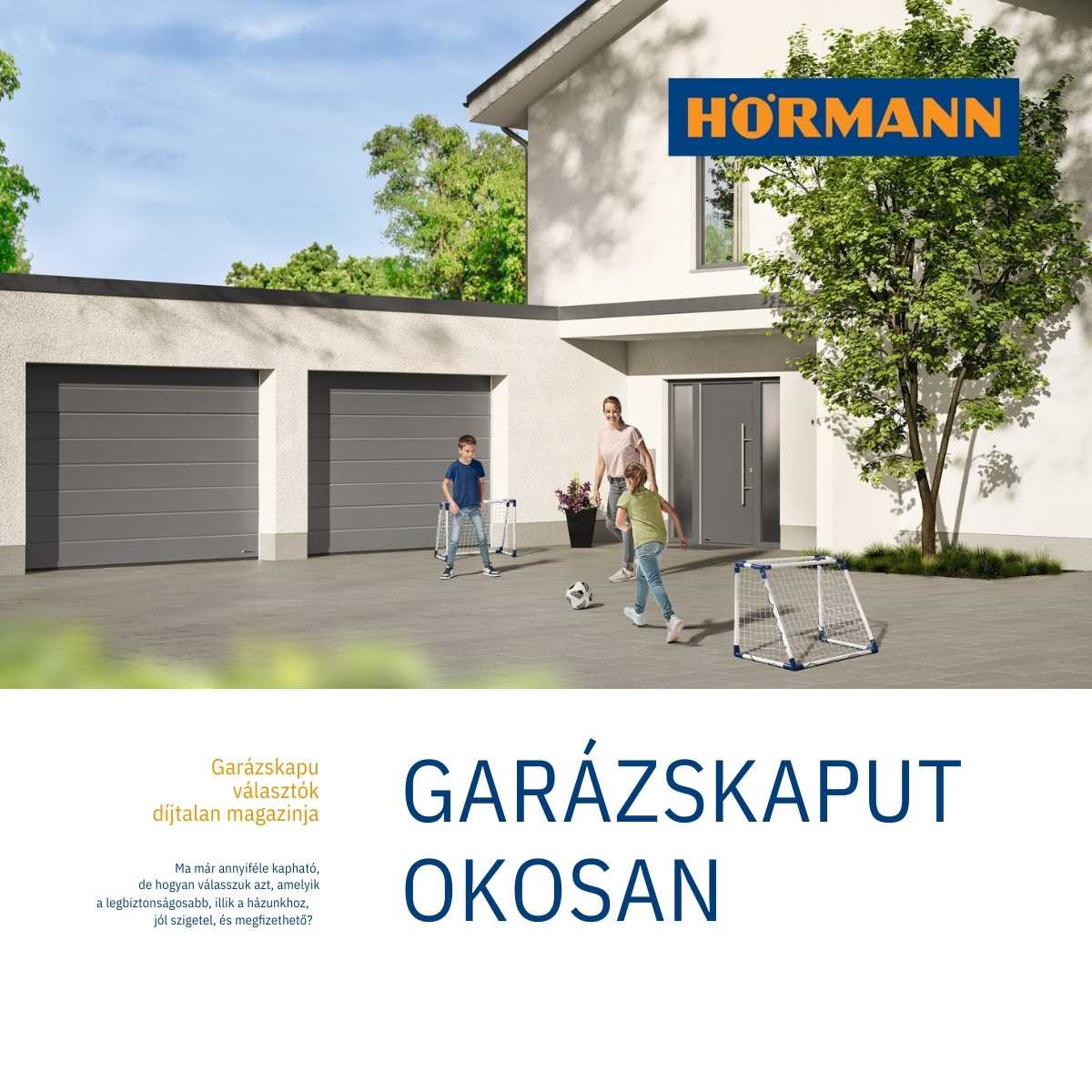 Garázskaput okosan – Hörmann kisokos (1/5)
